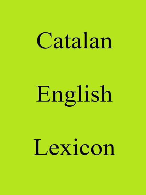 Title details for Catalan English Lexicon by Trebor Hog - Available